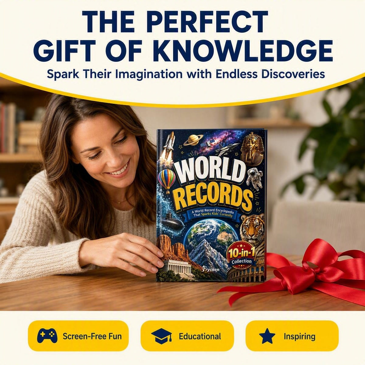 World Records Book A World Record Encyclopedia That Sparks Curiosity A 10-in-1 Illustrated Book