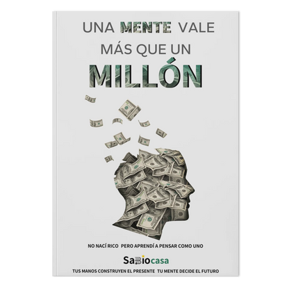 UNA MENTE VALE MÁS QUE UN MILLÓN