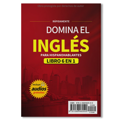 DOMINAR EL INGLÉS: PARA HISPANOHABLANTES