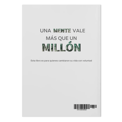 UNA MENTE VALE MÁS QUE UN MILLÓN