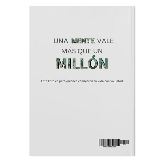 UNA MENTE VALE MÁS QUE UN MILLÓN