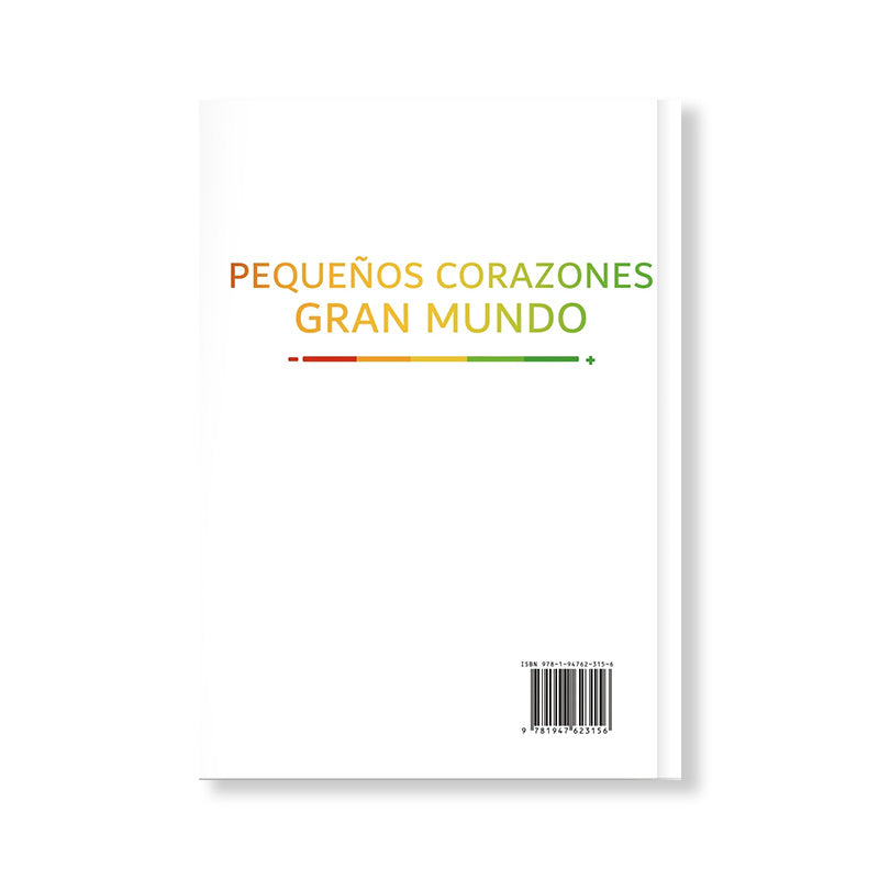 Pequeños Corazones Gran Mundo Un caminopara sanar ycriar con calma