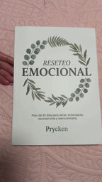 RESETEO EMOCIONAL Plan de 30 días para sanar entenderte reconstruirte y reencontrarte